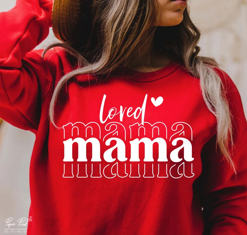 Loved Mama